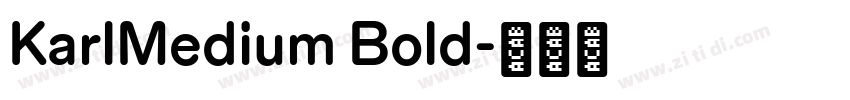 KarlMedium Bold字体转换